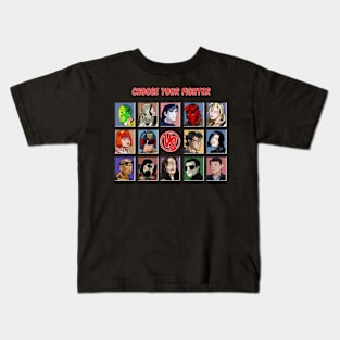 Choose Your Fighter Kids T-Shirt